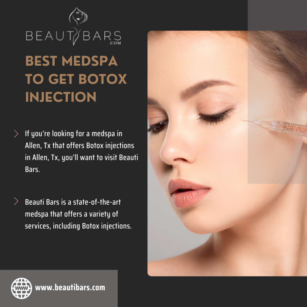 The 12 Reasons You Should Get Botox Injection | Medspa Allen, Tx